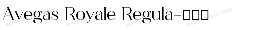 Avegas Royale Regula字体转换